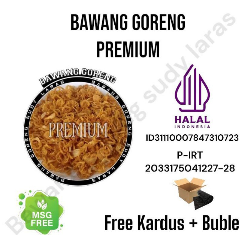 

Premium Bawang Goreng Asli brebes 500 gr Crispy tanpa campuran