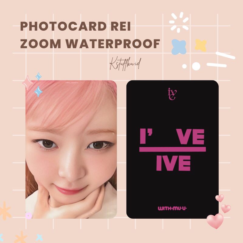 Photocard unofficial rei zoom waterproof anti air premium