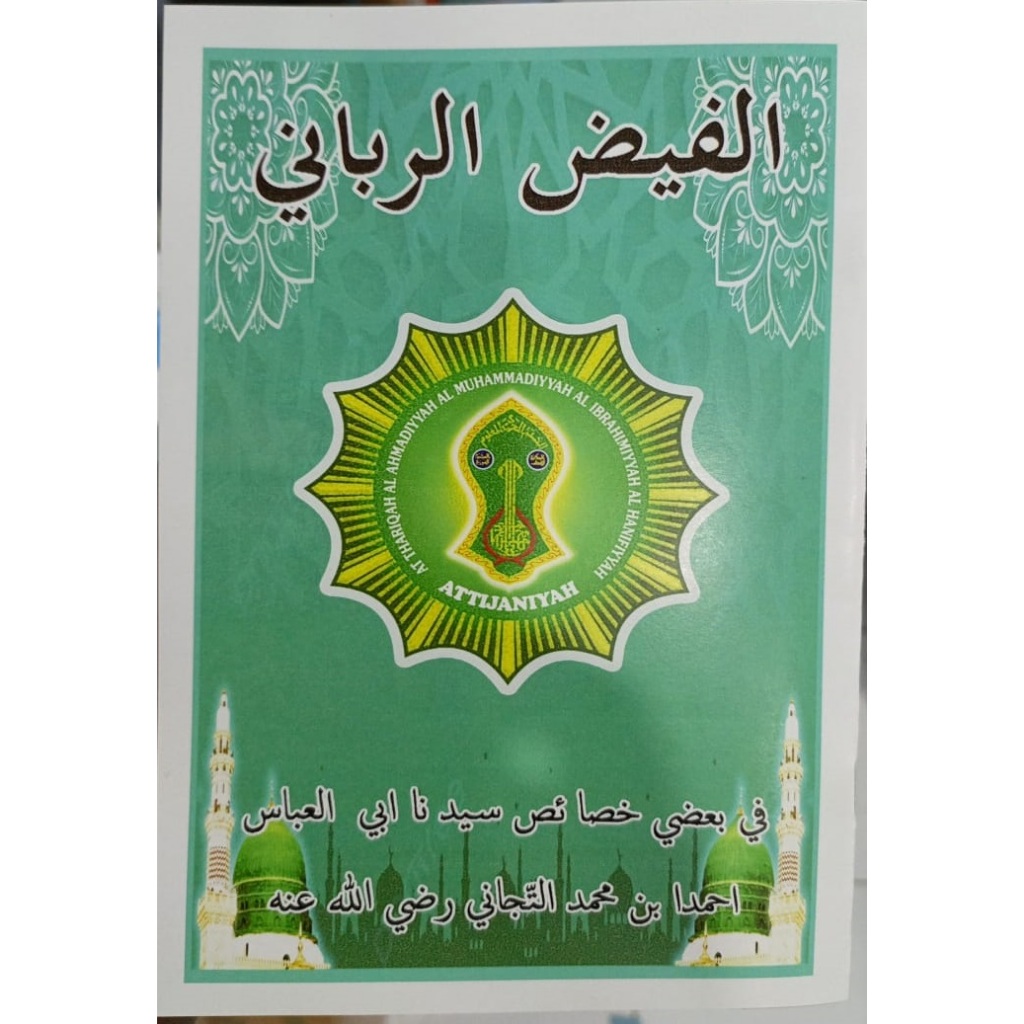 Kitab Manaqib Tijani / Alfaidur Robani / Attijaniyyah / Manaqib / Syekh Ahmad Attijani