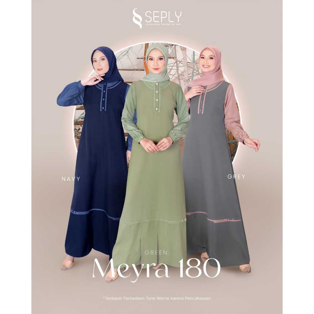 MEYRA 180 Gamis Wanita Muslimah Cantik By Seply/Meyra 180 Grey/Meyra 180 Green