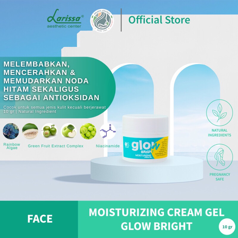 Larissa Glow Bright Moisturizer Gel