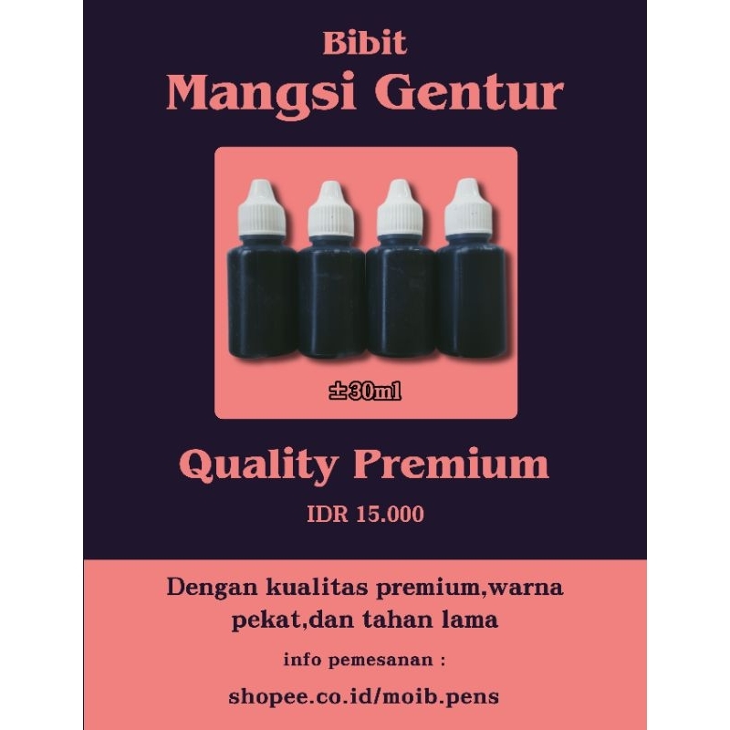 

Bibit Mangsi Gentur Tinta Gentur