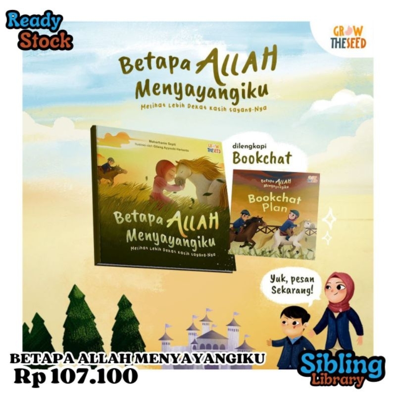 Betapa Allah Menyayangiku Grow The Seed