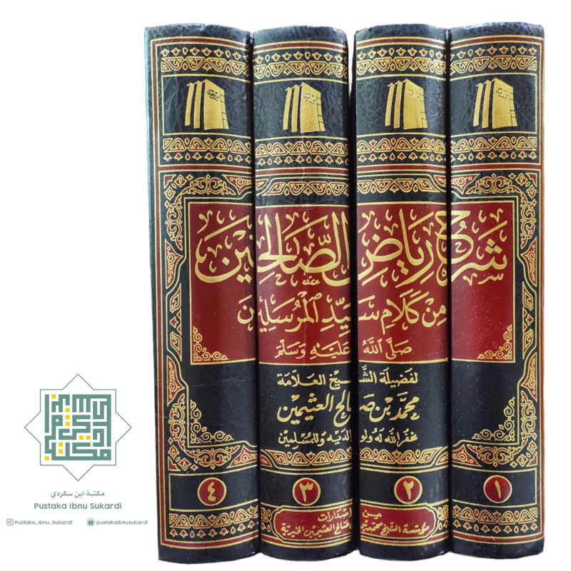 Kitab Syarah Riyadhus Shalihin 4 Jilid Syarh Riyadus Riyadhus Sholihin Sarah Riyadhu Solihin Muassas