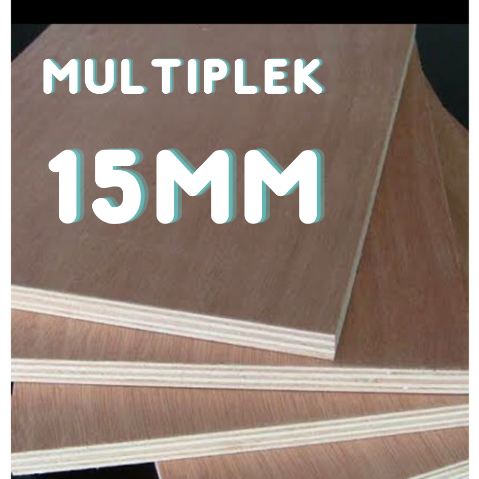 MULTIPLEK 15MM CUSTOM SIZE/UKURAN