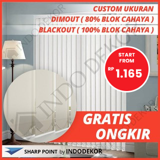 Vertical Blind Tirai Gorden Kantor Dimout - Blackout Sharp Point - Kosei - EXO