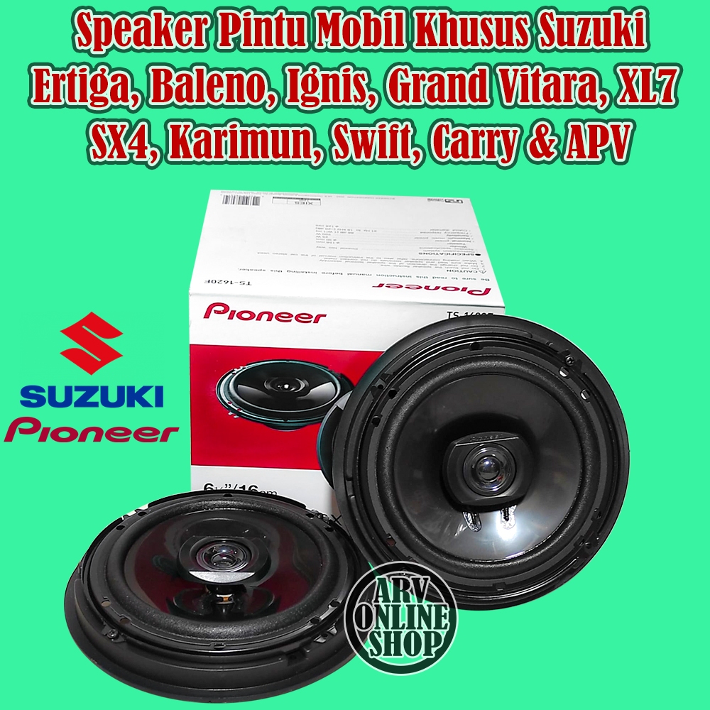 Speaker Pintu Suzuki Ertiga Baleno Ignis Grand Vitara XL7 SX4 Karimun Carry Swift Dan Apv Pioneer TS