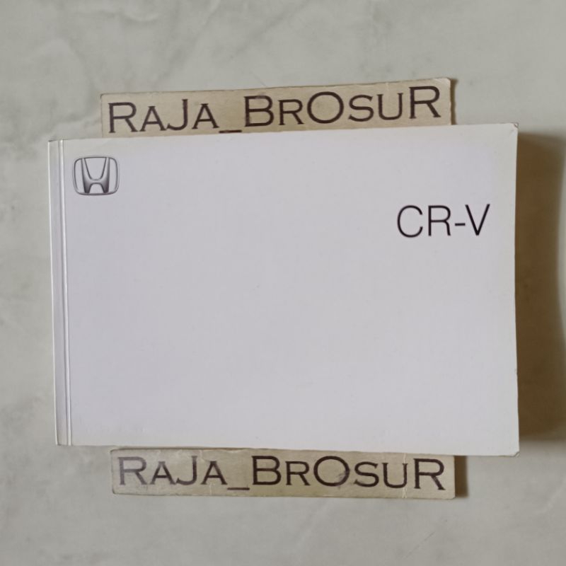 Buku pedoman pemilik/Petunjuk pemilik/Manual Book/Owners Manual Honda CRV CR V Gen 3 2007-2012 ORI O