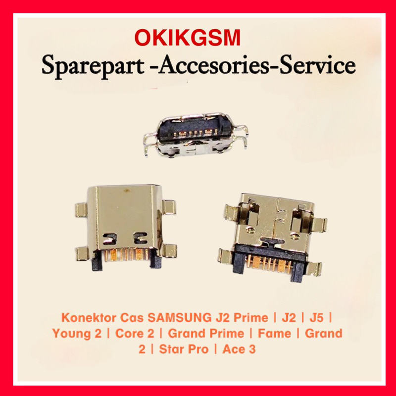 Konektor Cas SAMSUNG J2 Prime | J2 | J5 | Young 2 | Core 2 | Grand Prime | Fame | Grand 2 | Star Pro