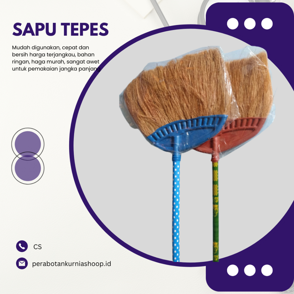 SAPU/SAPU TEPES/SAPU LANTAI/SAPU SABUT KELAPA/SAPU RINGAN/SAPU TEPES LAKOP/SAPU LAKOP MURAH