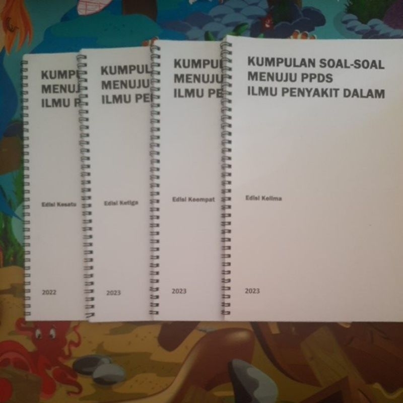 PPDS IPD Edisi 1345 Buku Kumpulan soal-soal Menuju PPDS Ilmu Penyakit Dalam Edisi 1, 3, 4 & 5