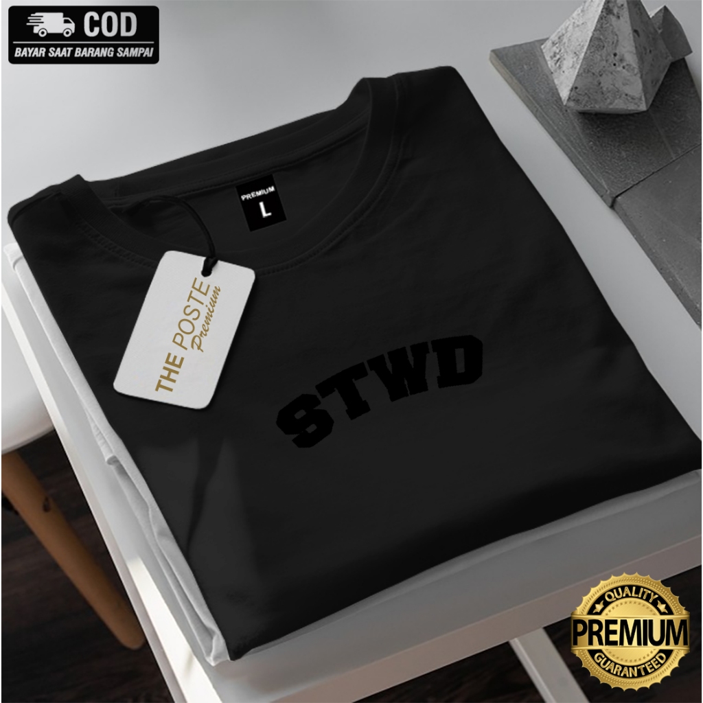 Kaos Distro Stwd Black Print | Kaos Pria Wanita Cowok Keren Branded Kekinian Tshirt Pria Wanita Prem