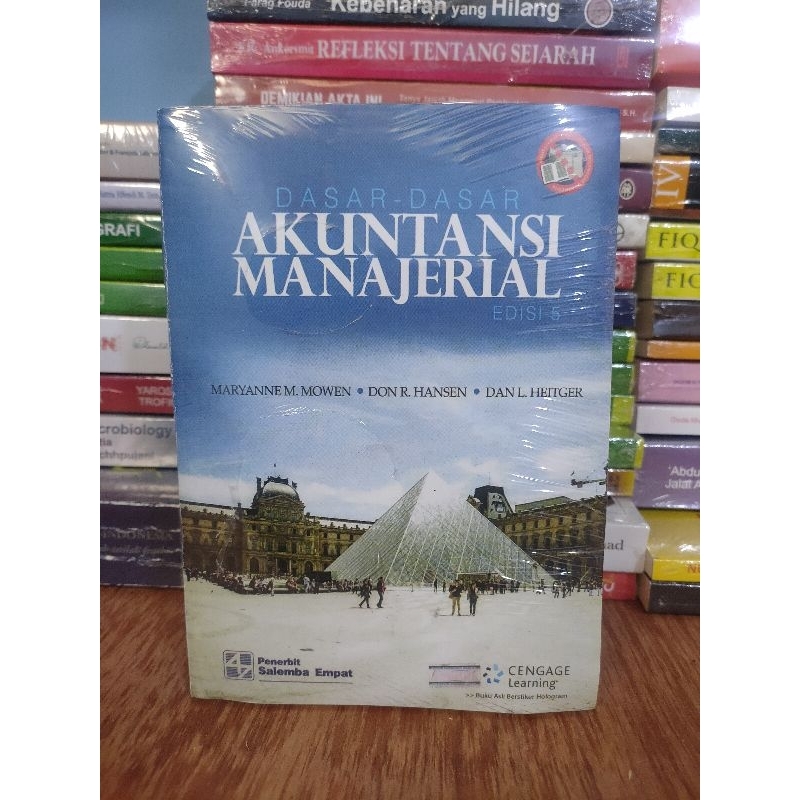 

DASAR - DASAR AKUNTANSI MANAJERIAL ed 5 by MOWEN