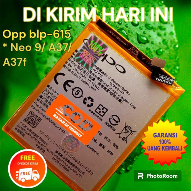 BATERAI OPP BLP615 NEO 9 / A37 / A37F BLP-615 OPO ORIGINAL 100% GARANSI