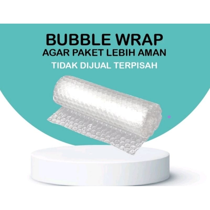 

Bubble Wrap Tambahan