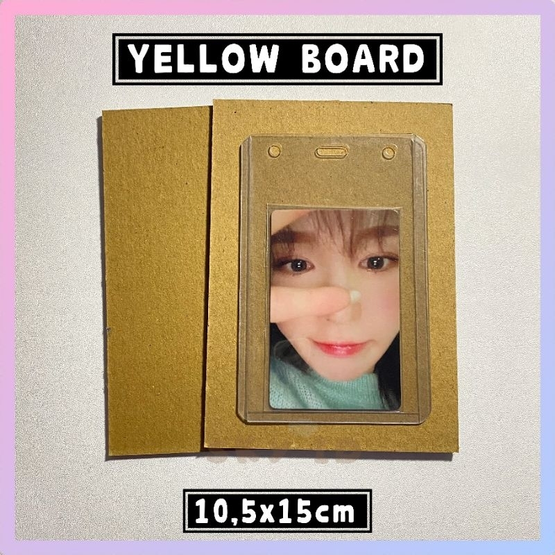 

[SEPASANG] YELLOW BOARD ATAU KARTON BOARD PHOTOCARD 10,5 x 15