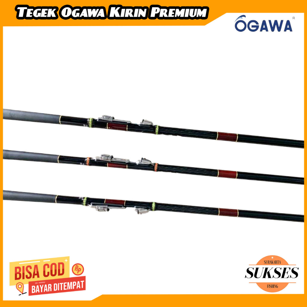 Joran Tegek Ogawa Kirin Kolong Premium 540cm
