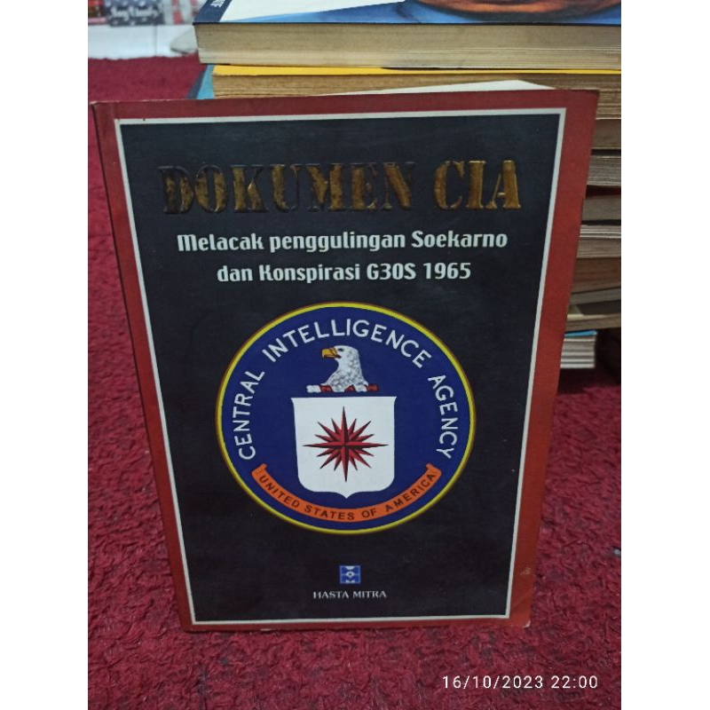 buku dokumen CIA melacak penggulingan Soekarno