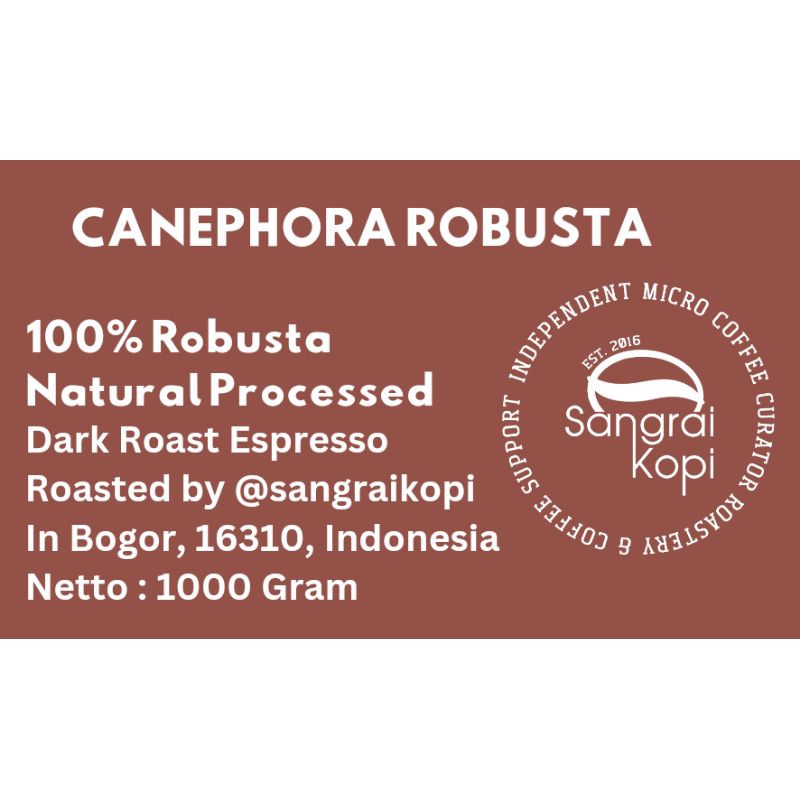 

Canephora Full Robusta Espresso by Sangraikopi