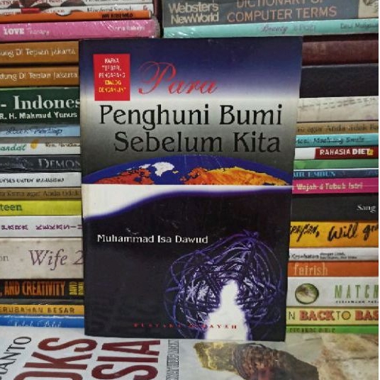 Buku Original Para Penghuni Bumi Sebelum Kita Muhammad Isa Dawud Bekas