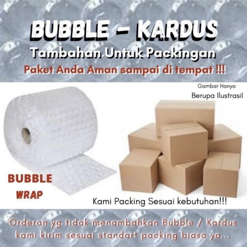 

Tambahan Xtra Packing Bubble Wrap + Kardus