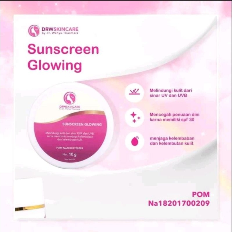 Sunscreen glowing Drw skincare