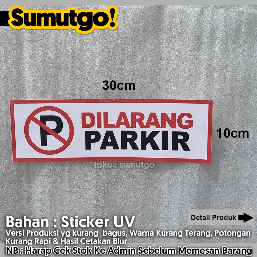 

[Promo Barang Reject] Stiker Dilarang Parkir Logo P uk 30 x 10 cm / Sticker UV Tanda Label Awas Warning Sign Rambu K3 Safety Keselamatan Kerja Tahan Air Tahan Minyak