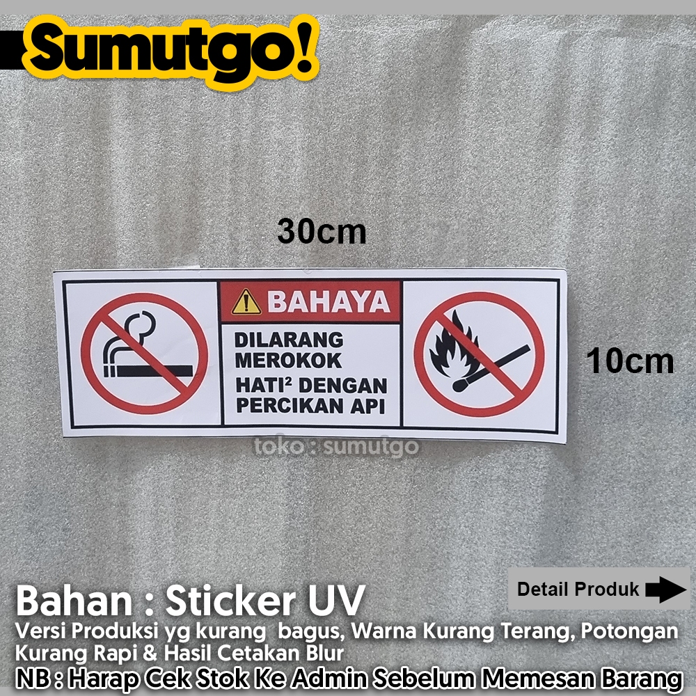 

[Promo Barang Reject] Stiker Dilarang Merokok Hati Hati Awas Percikan Api Mudah Terbakar uk 30 x 10 cm / Sticker UV Tanda Label Warning Sign Rambu K3 Safety Keselamatan Kerja Tahan Air Tahan Minyak