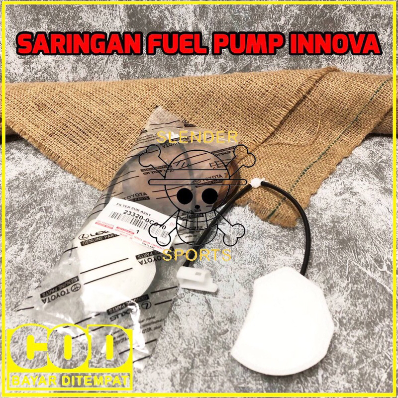 SARINGAN FUEL PUMP INNOVA - SARINGAN FUEL PUMP TOYOTA INNOVA APV