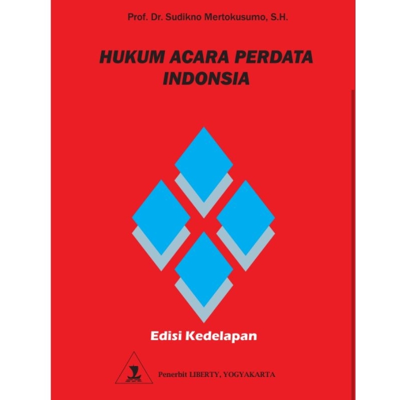 

Hukum Acara Perdata Indonesia edisi 8 by SUDIKNO MERTOKUSUMO