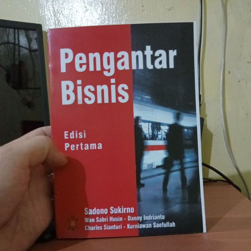 

pengantar bisnis edisi pertama sadono