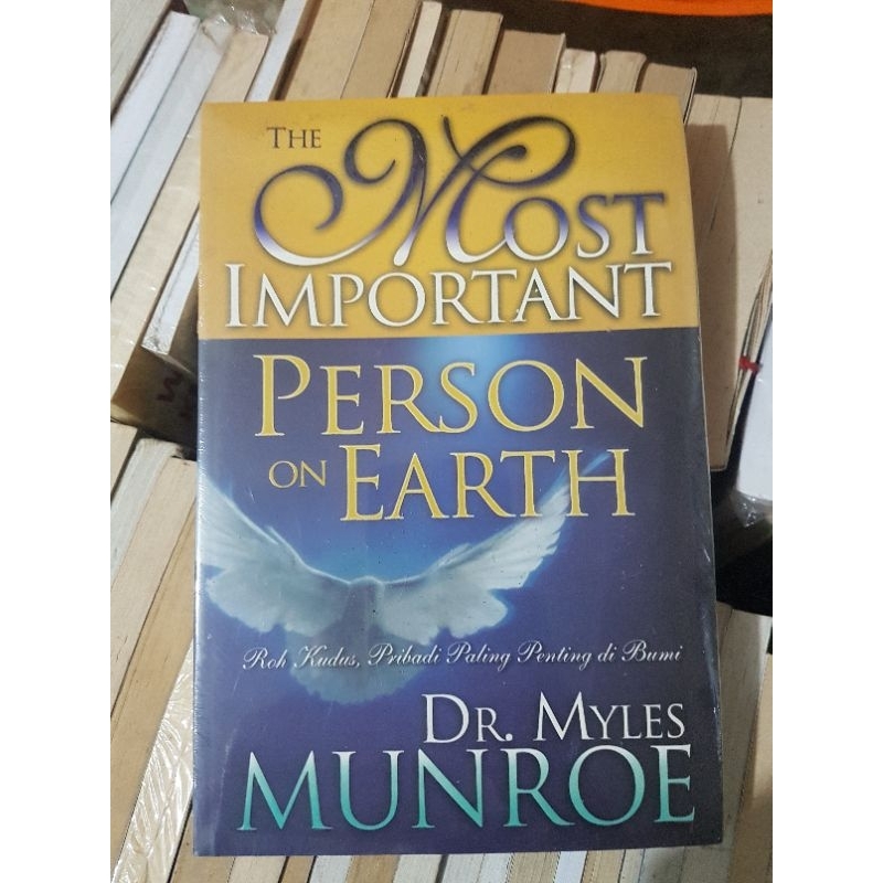 

The Most Important Person on Earth (Myles Munroe)