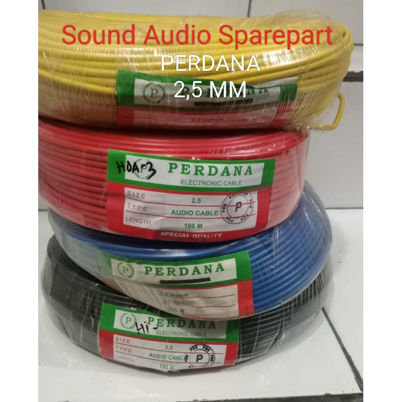 KABEL NYAF/SERABUT 1x2,5mm MERK PERDANA / KABEL AUDIO PERDANA 2,5MM ( 100 METER )