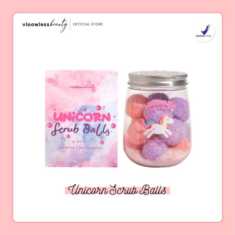 UNICORN SCRUB BALLS VLOOWLESS BEAUTY || LULUR MILQWHITE || SCRUB || BODYSCRUB WHITENING