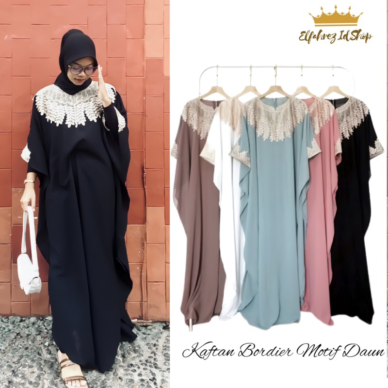 Kaftan Salsabila / Kaftan Abela Bordier Daun Kaftan Lebaran Kekinian / Terbaru Baju Wanita Gamis Kon