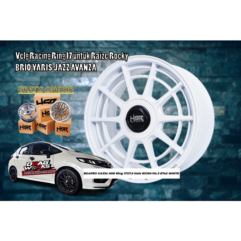 Velg Mobil Ring 17 MURAH Pelek HSR BOAFEO R17 Lebar 7.5 Lubang 4 WHITE / PUTIH ET42 , untuk Yaris Av