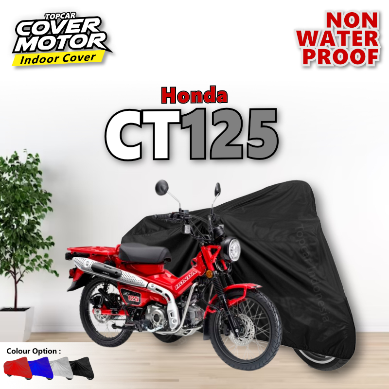 Cover Motor Honda CT125 Indoor Non-waterproof Sarung Motor Selimut Pelindung Body Baju Biker Mantel Jas Penutup by TOPCAR