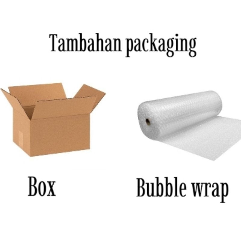

Tambahan Packing Ekstra Packing /Dus / Bubble wrap