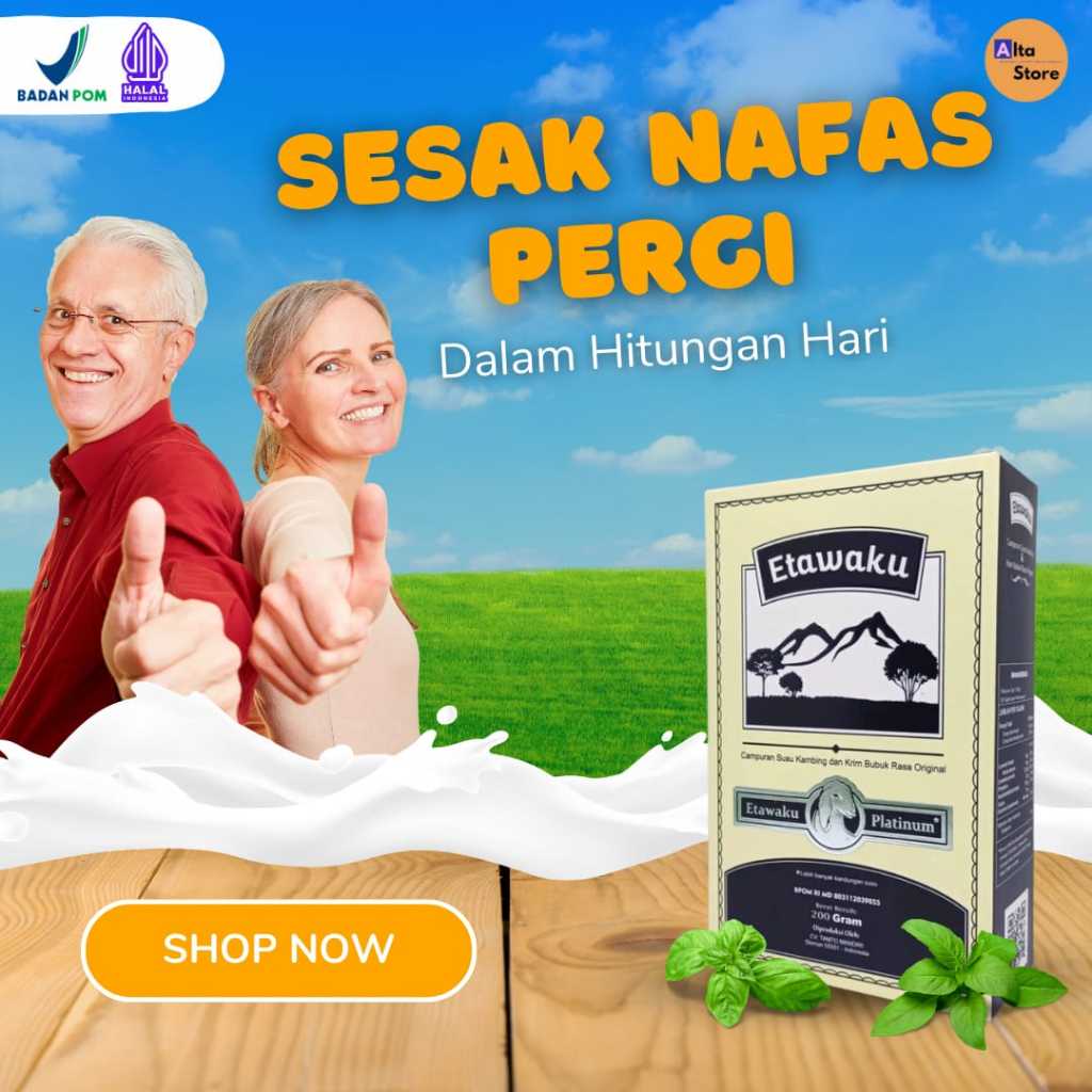 

Etawaku Platinum Susu Kambing Etawa Atasi Masalah Pernafasan Tingkatkan Imunitas dan Daya Tahan Tubuh