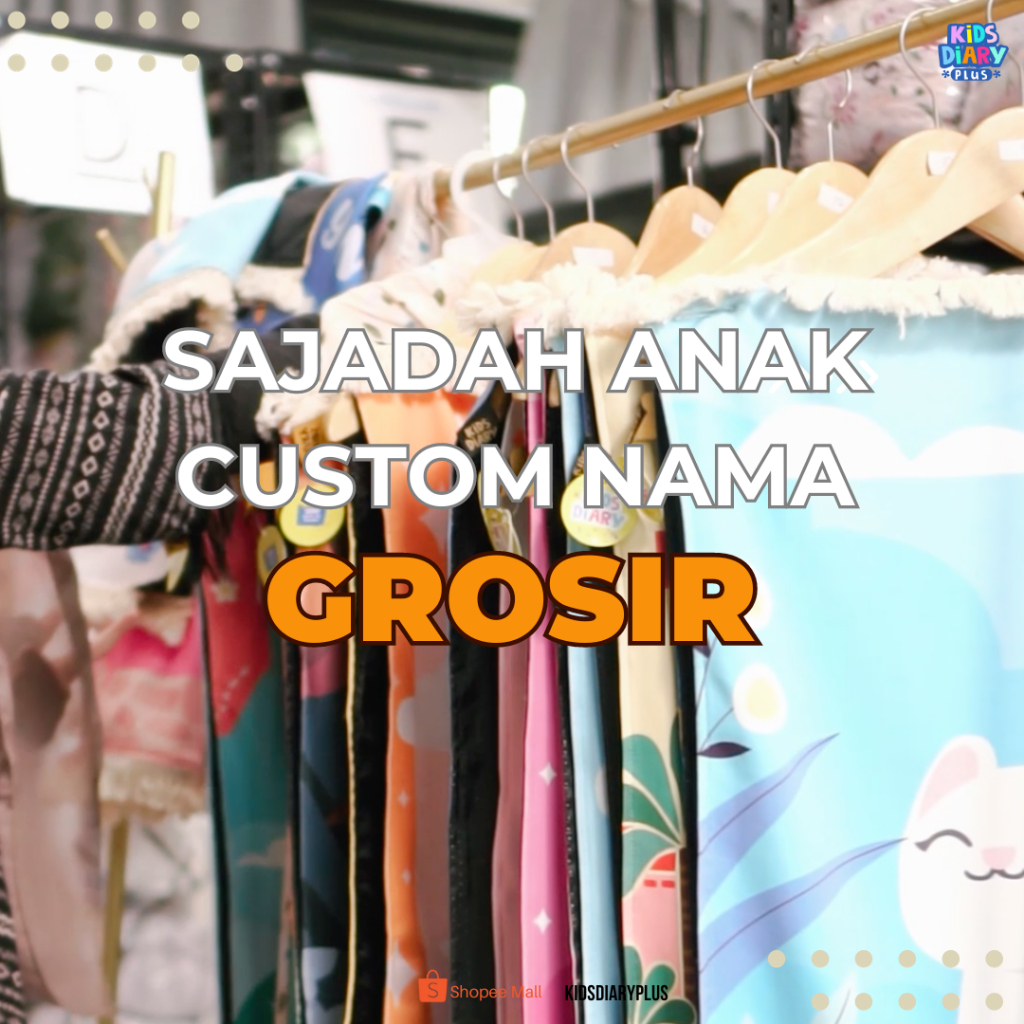 Kids Diary Plus - Grosir 10pcs Sajadah Anak Custom Nama