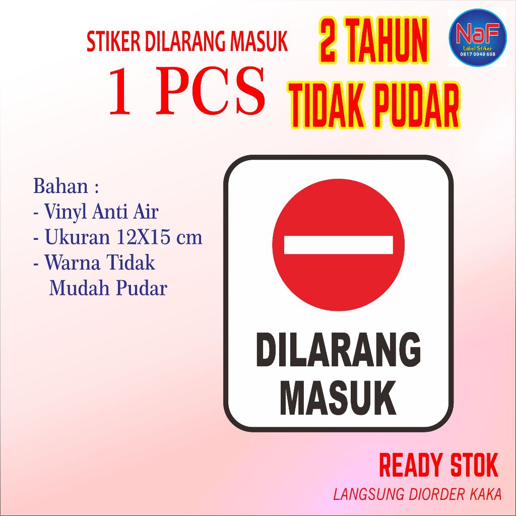 

Stiker Dilarang Masuk Sticker Petunjuk Peringatan Vinyl Tahan Air