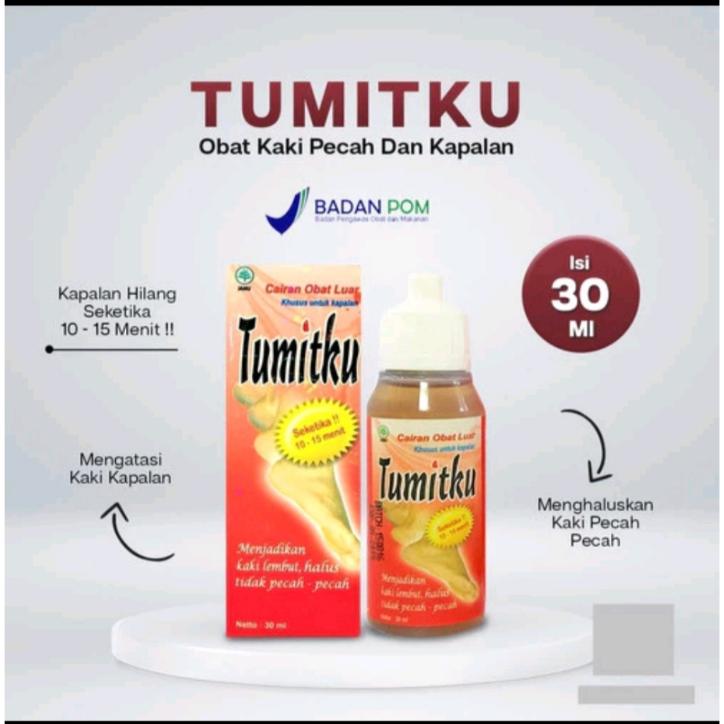TUMITKU (OBAT PENGHILANG TUMIT KAKI PECAH-PECAH