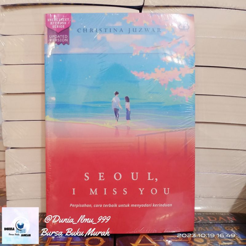 SEOUL, I MISS YOU (REPUBLISH) . SKU : BE-154 . TOKO : DUNIA_ILMU_999
