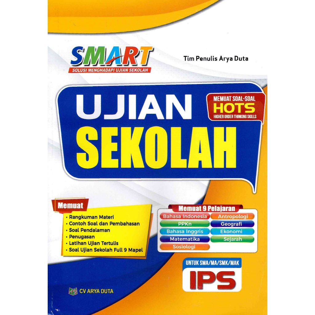 BUKU SMART UJIAN SEKOLAH SMA/MA/SMK/MAK IPS SOLUSI MENGHADAPI UJIAN SEKOLAH