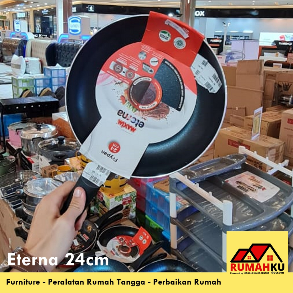 PANCI ANTI LENGKET - PANCI MASAK - TEFLON ANTI LENGKET - ETERNA 22-28cm -MAXIM