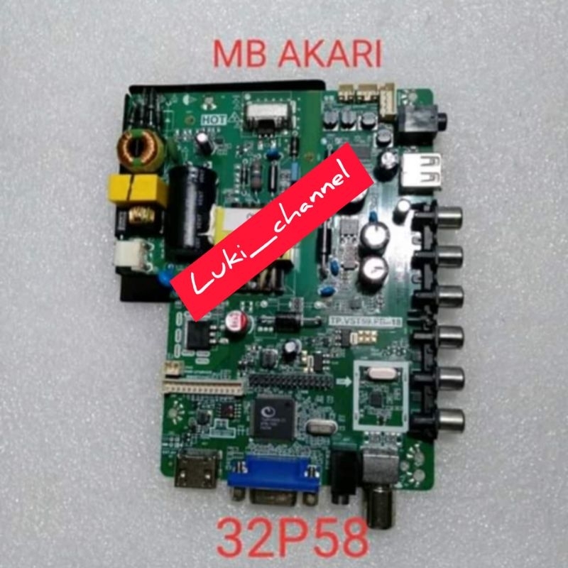 MB MAINBOARD TV LED AKARI 32P58 LE-32P58