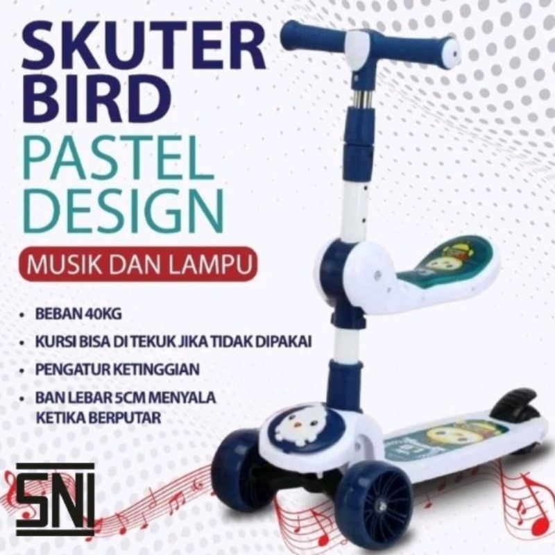 SKUTER SEKUTER SCOOTER OTOPED DUDUK KURSI BANGKU LAMPU  LIPAT RODA 3  BIRD PASTEL DESIGN  ANAK PEREM