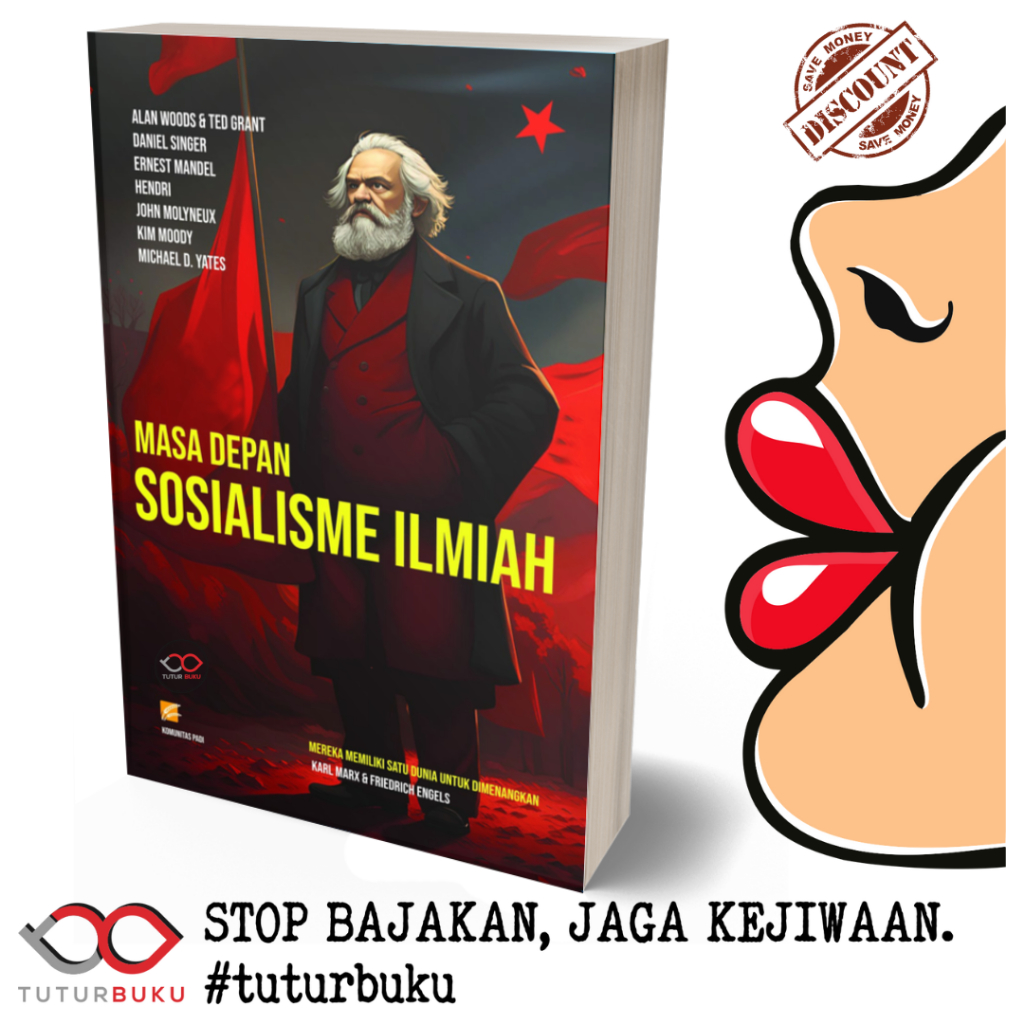 Masa Depan Sosialisme Ilmiah - Alan Woods