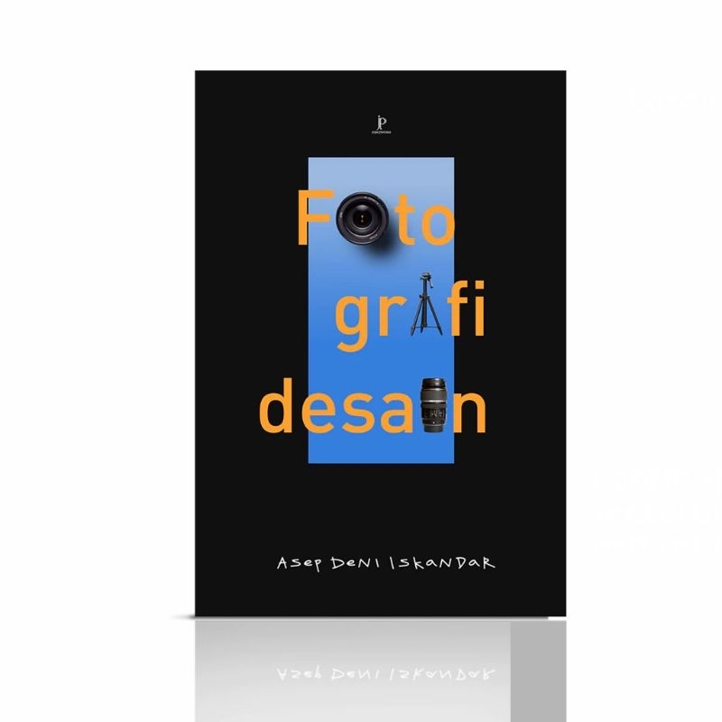 Buku Fotografi Desain - Jejak Pustaka
