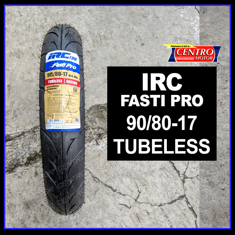 IRC FASTI PRO 90/80-17 TUBELESS.BAN SOFT COMPOUND BALAP.
